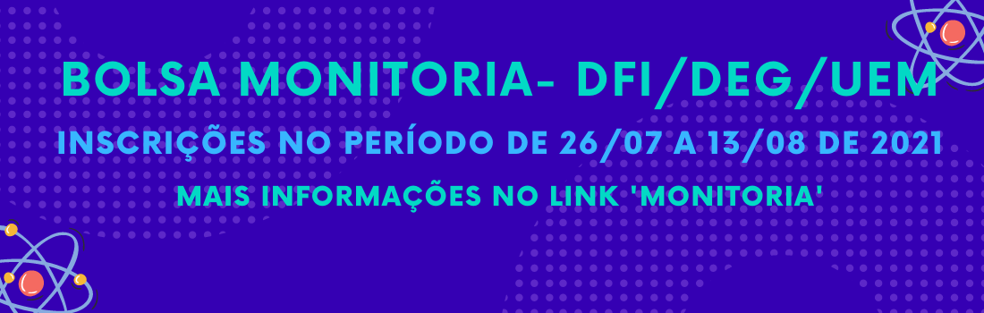 BOLSA-MONITORIA-DFIDEGUEM-Inscrições-no-período-de-2607-a-1308-de-2021-Mais-informações-no-link-monitoria